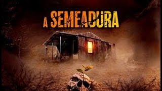 A Semeadura (The Seeding) | Trailer Dublado