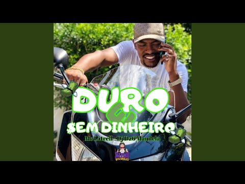 Duro Sem Dinheiro