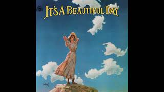 It's A Beautiful Day – Wasted Union Blues