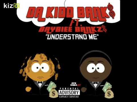 Da Kidd Bank$ Feat. Baybiee Bankzs "Understand Me"