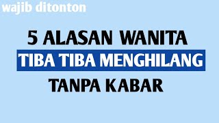 Download lagu 5 Alasan Wanita Tiba Tiba Menghilang Tanpa Kabar mp3 Download lagu 5 Alasan Wanita Tiba Tiba Menghilang Tanpa Kabar mp3