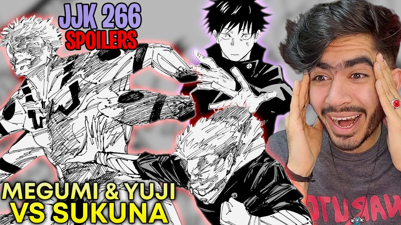 Yuji & Megumi Vs Sukuna 🔥 | JJK Ch - 266 *SPOILERS*