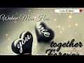 WhatsApp Status Love Song Jaha Tu Hai Waha Mai Hu ️meri Dil Ki Tu Dharkan Hai ️