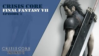 Crisis Core: Final Fantasy VII - Episode 1 - Deja-vu