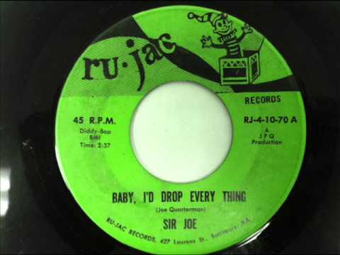 Sir Joe - Baby I'd Drop Every Thing