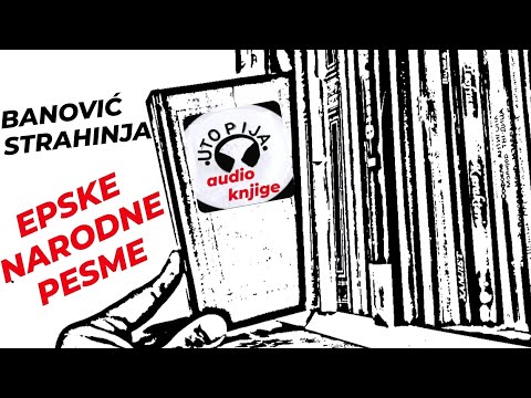 Banović Strahinja - Utopija audio knjige