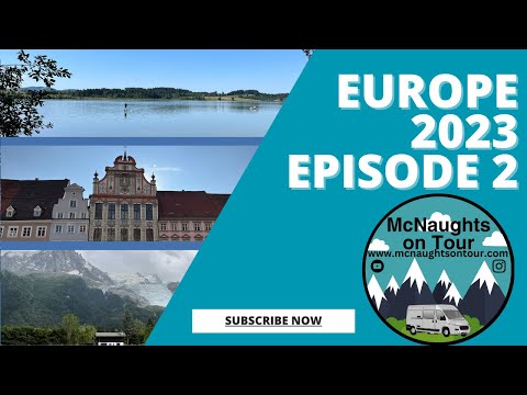 Europe Tour 2023 Episode 2 Wurzburg to Landsberg am Lech, Germany.