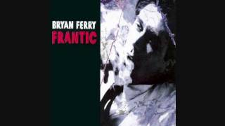 Bryan Ferry - San Simeon [HQ]