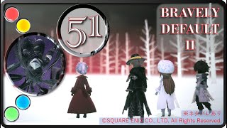 【ブレイブリーデフォルト２/BRAVELY DEFAULT II】決して忘れない【実況・PART51】