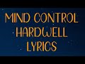 Mind Control - Hardwell lyrics