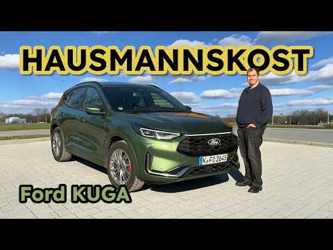 Ford KUGA 1.5 EcoBoost ST-Line X - Wie Oma's Kartoffelsuppe! Test - Review - Alltag - Verbrauch - 4K