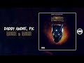 Daddy Andre P I C More More Official Audio