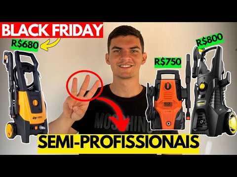 3 Melhores Lavadoras de Alta Pressão SEMI-PROFISSIONAIS na Black Friday 2025 | Boas e Muito Baratas