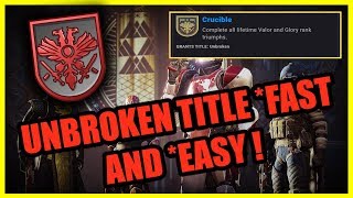 How to Get the Unbroken Title (THE CRUCIBLE Title) EASY!*