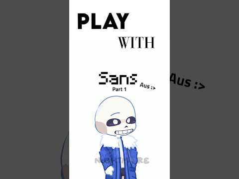 Play with Sans!(Follow the circle) | Pt.1 | UT Sans AUs | #gacha #gachalife2 #gachatrend #fyp