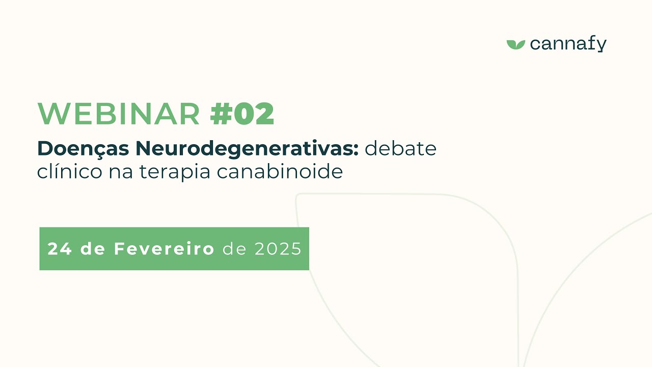 Doenças Neurodegenerativas: debate clínico na terapia canabinoide