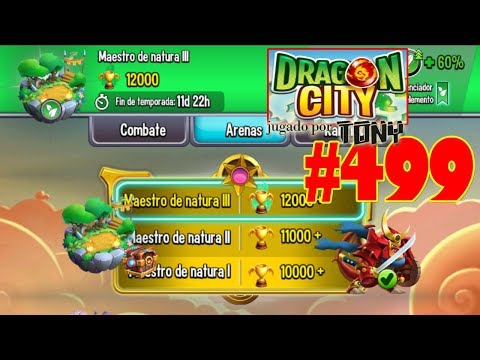 Dragon City "Capítulo 499 - Arena del Maestro de Natura III" por Tony