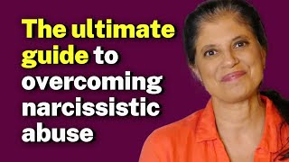 The Ultimate Guide to Overcoming Narcissistic Abuse