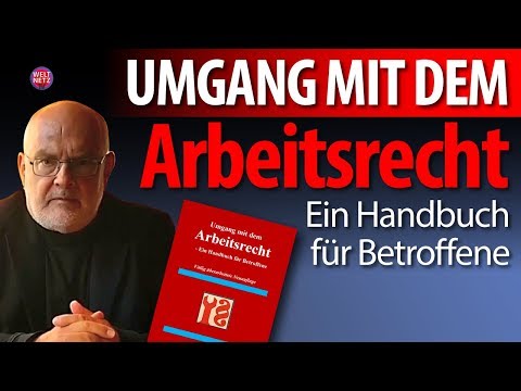 Rolf Geffken: Die Aushöhlung des Arbeitsrechts