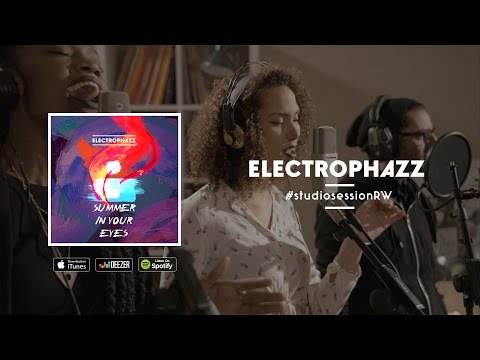 ELECTROPHAZZ  - Summer In Your Eyes (Studio Session)
