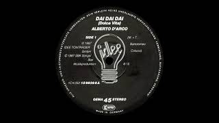 Download lagu Alberto D'Arco - Dai Dai Dai (Dolce Vita) [HQSound][ITALO-DISCO][1987] mp3