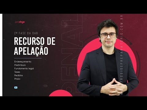 Recurso de apelação (2ª Fase OAB - Direito Penal)