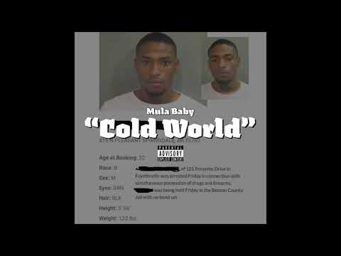Mula Baby - “Cold World” (Audio)