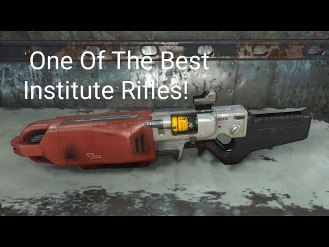 Making One Of The Best Institute Rifles In Fallout 4!