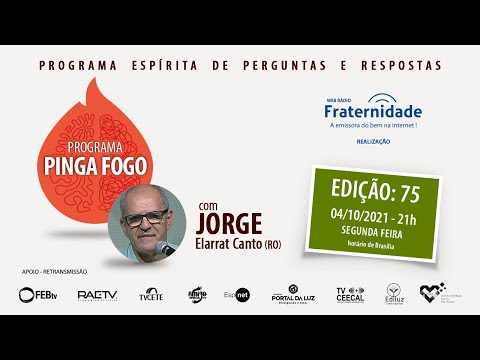 JORGE ELARRAT - PINGA FOGO - Nº 75 - 04/10/2021 - 21h