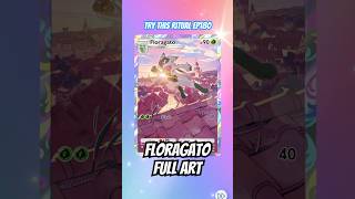 ⚡️ Try This Ritual - Episode 180 Floragato Full Art #pokemon #pokemontcgpocket #pokemontcg