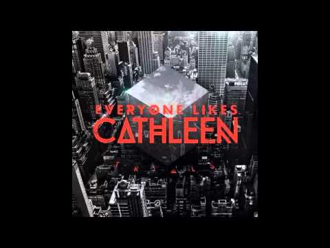 Everyone Likes Cathleen - Trials [EP]