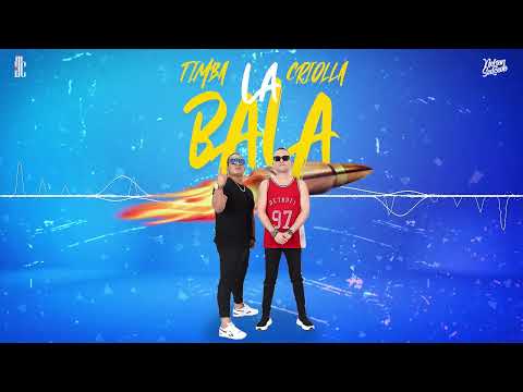 La Bala - La Timba Criolla - ESTRENO ( COVER AUDIO)