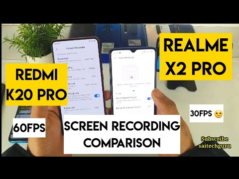 Redmi k20 pro vs realme x2 pro screen recording comparison review