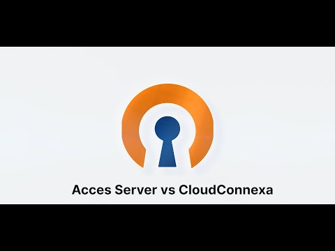 So sánh OpenVPN Access Server và CloudConnexa So sánh OpenVPN Access Server và CloudConnexa