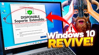 DISPONIBLE YA!  Actualizaciones EXTENDIDAS para Windows 10 ⚠️
