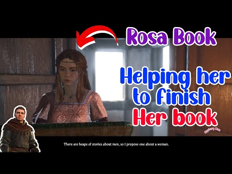 Kingdom come deliverance 2 Rosa Book | Help Lady Rosa to Finish her Book