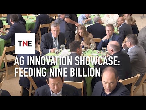 Ag Innovation Showcase: How to feed nine billion people | The New Economy