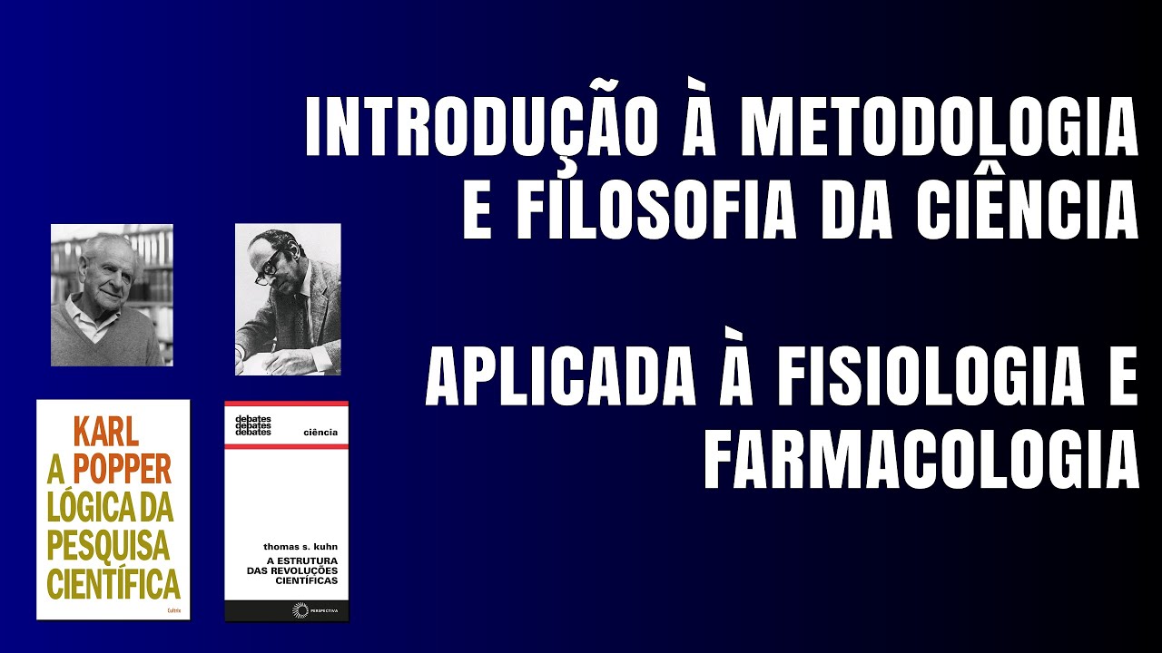 Introdução à Metodologia e Filosofia da Ciência (Bioestatística Aula 01)