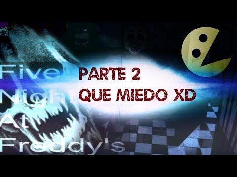 Okay...ESTA MIERDA SI DA MIEDO!! - Five Nights At Freddy's -Lone kill gameplays