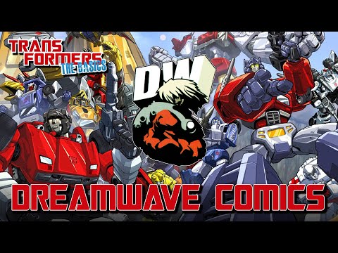 TRANSFORMERS: THE BASICS on DREAMWAVE