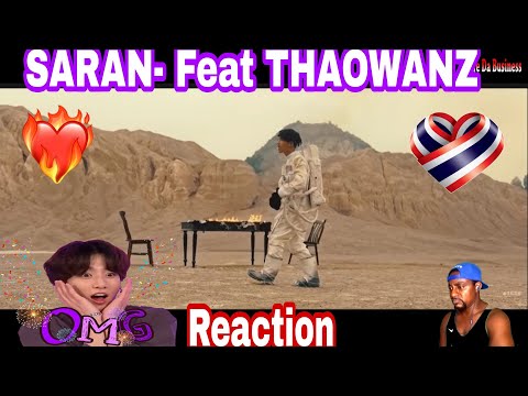SARAN - ไม่พอสำหรับความรัก ft. THAOWANZ [Official MV] Reaction