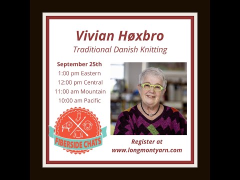 Fiberside Chats: Vivian Hoxbro, September 25th, 2022