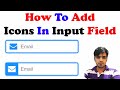 How to Add Icons in Input Fields