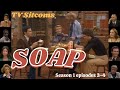 SOAP ♥  Season 1 episodes 3-4 ♥ TV Sitcoms