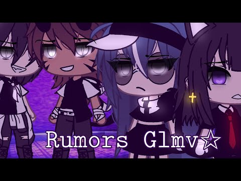 //꧁Rumors✩꧂//Glmv//Gacha life//ت︎