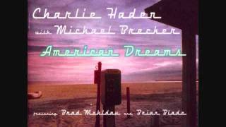 America The Beautiful Charlie Haden with Michael Brecker and others