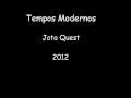 Jota Quest - Tempos Modernos 