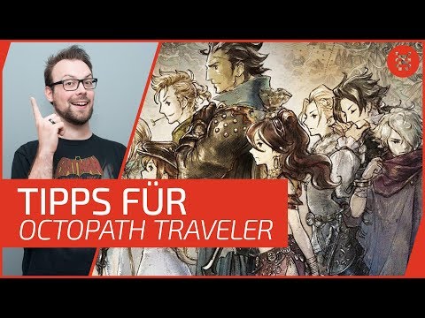 4 tips for Octopath travelers