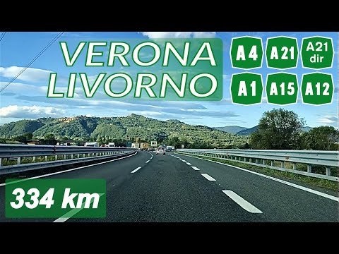 VERONA - LIVORNO | Percorso Multi Autostradale A4 - A21 - A21dir - A1 - A15 - A12