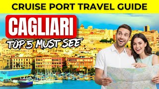 Cagliari Cruise Port Guide – Top 5 Must-Sees Near the Ship